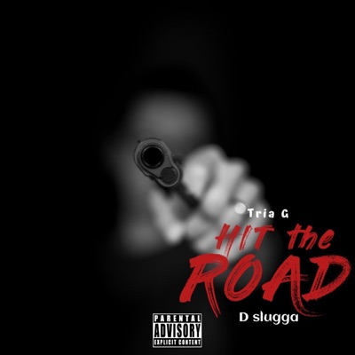 Hit the Road (feat. D Slugga) - Single