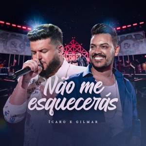 Não Me Esquecerás (Ao Vivo) - Single