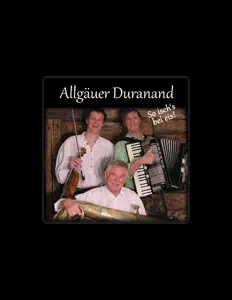 Listen to Allgäuer Duranand, watch music videos, read bio, see tour dates & more!