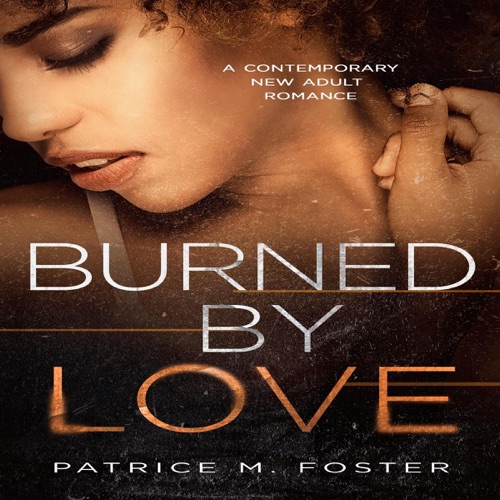 Burned by Love: Find Love, Book 2 (Unabridged) cover