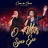 O Altar Sou Eu (Ao Vivo) - Single