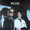 Ballade by Loredana, CÉLINE, Miksu / Macloud iTunes Track 1