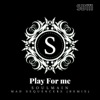 Play for Me - Single