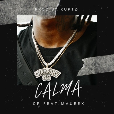 Calma (feat. Maurex) - Single