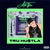 Tru Hustla - Single