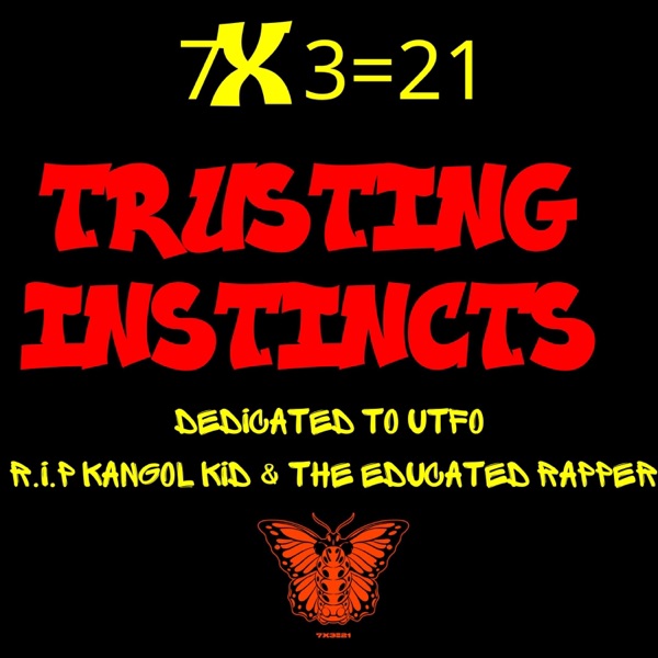 Trusting Instincts (Dedicated To UTFO) - Single
