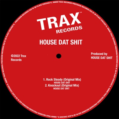 House Dat Shit - Single