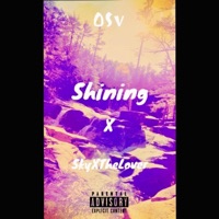 Shining - Single - SkyXTheLover