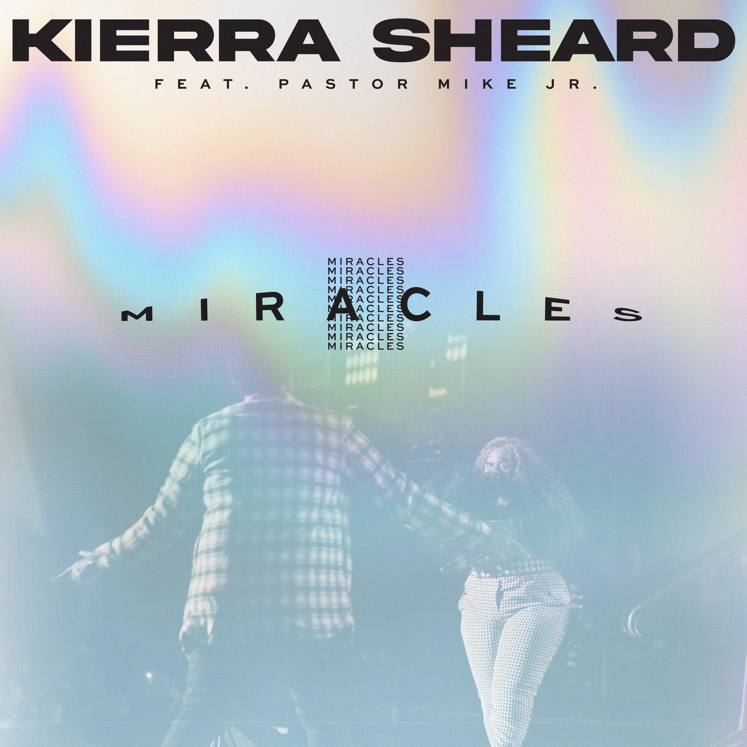 Miracles (feat. Pastor Mike Jr.) - Single