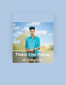 Listen to Md. Shafayt Ullah, watch music videos, read bio, see tour dates & more!