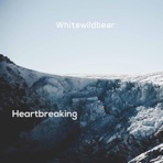 Heartbreaking - Single