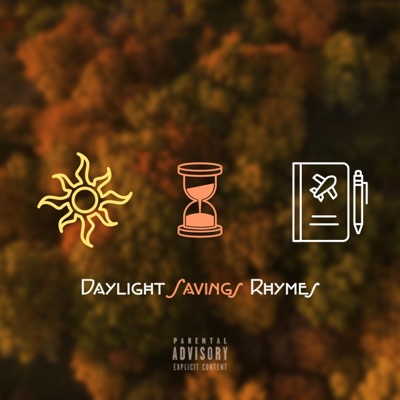 Daylight Savings Rhymes - EP