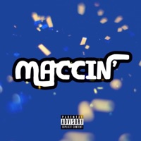 MACCIN (feat. Jiggy J) - Single - Don Stunna