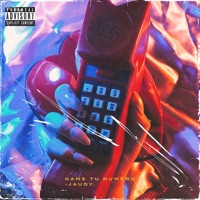 Dame Tu Numero - Single - Jaudy