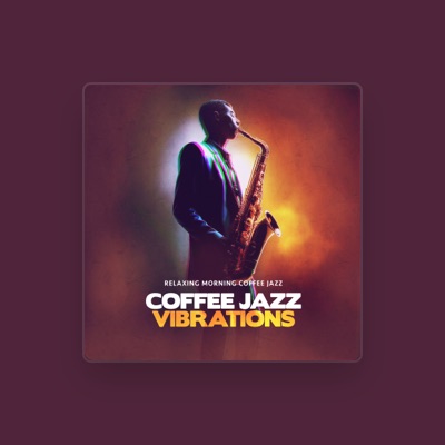 Listen to Relaxing Morning Coffee Jazz, watch music videos, read bio, see tour dates & more!