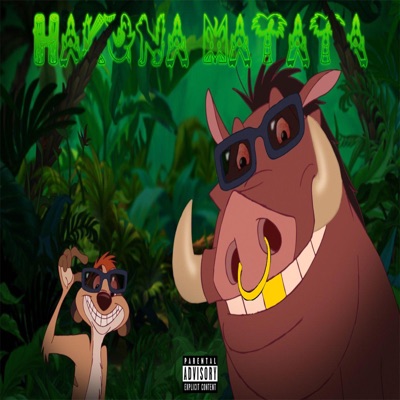 Hakuna Matata Freestyle - Single