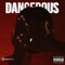 Dangerous - Gavanni lyrics