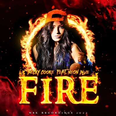 Fire (feat. Neon Blue) - Single
