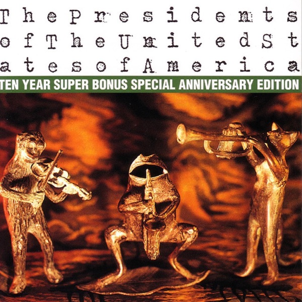 Kitty by The Presidents Of The United States Of America on NetFM