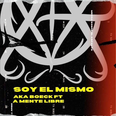Soy el Mismo (feat. A MENTE LIBRE) - Single