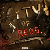 CITY OF REDS (feat. Young Blood Neet & Ohthreesosa) artwork