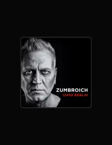 Zumbroich सुनें, म्यूज़िक वीडियो देखें, बायो पढ़ें, दौरे की तारीखें और बहुत कुछ देखें!