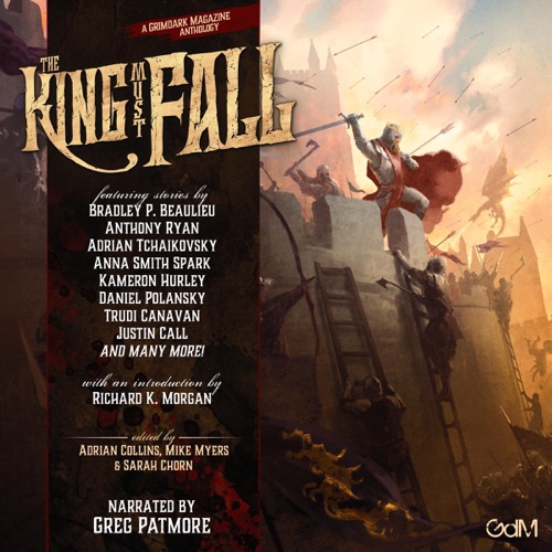 The King Must Fall (Unabridged) cover