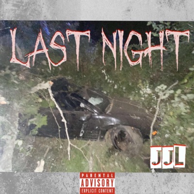 Last Night - Single