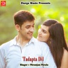 Tadapta Dil - Single