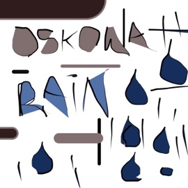 Rain (feat. Karo) OSKOWA