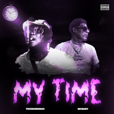 MY TIME (feat. Deebaby) - Single