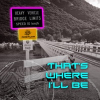 That's Where I'll Be - Single - Rob Ruha