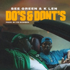 Do's & Dont's (feat. K Len)