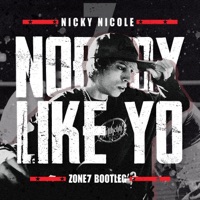 Nobody Like Yo (Zone7 Bootleg) - Single - Zone7