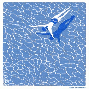 Keep Swimming - Single