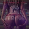 G-String (Remake 2021) [feat. Daddy Yankee & Nicky Jam] - Single