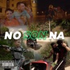 No Son Na - Single