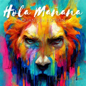 Hola Mañana (Quantum Edition) - EP