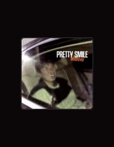 Listen to Pretty Smile, watch music videos, read bio, see tour dates & more!