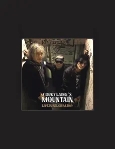 收听 Corky Laing's Mountain、观看音乐视频、阅读小传、查看巡演日期等 ！