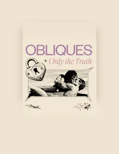 Listen to Obliques, watch music videos, read bio, see tour dates & more!