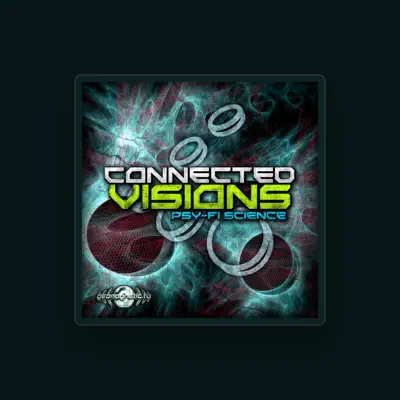 Listen to Connected Visions, watch music videos, read bio, see tour dates & more!