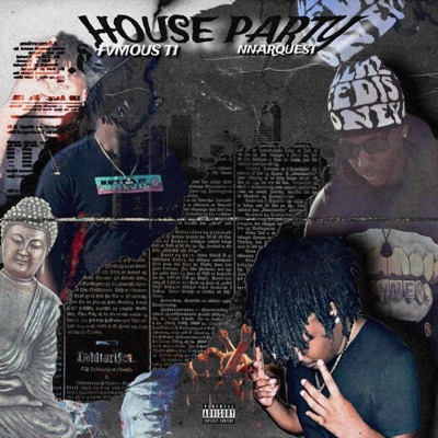House Party (feat. Nnarquest) - Single