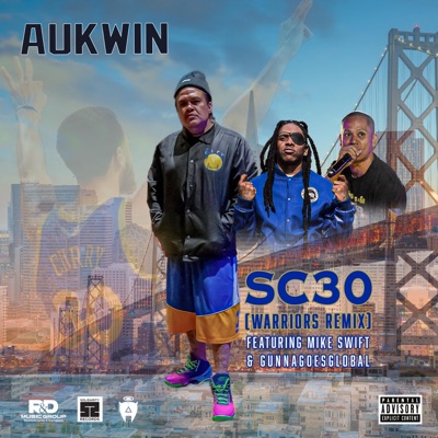 SC30 (feat. Mike Swift & Gunna Goes Global) [Warriors Remix] - Single