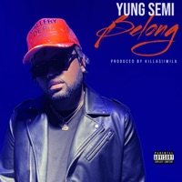 Belong - Single - Yung Semi