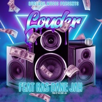 Louder - Single - Ras Dane Jah