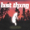 Lxst Thxng - Single