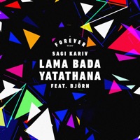 Lama Bada Yatathana - Single - Sagi Kariv, Bjorn & Forever Tel Aviv