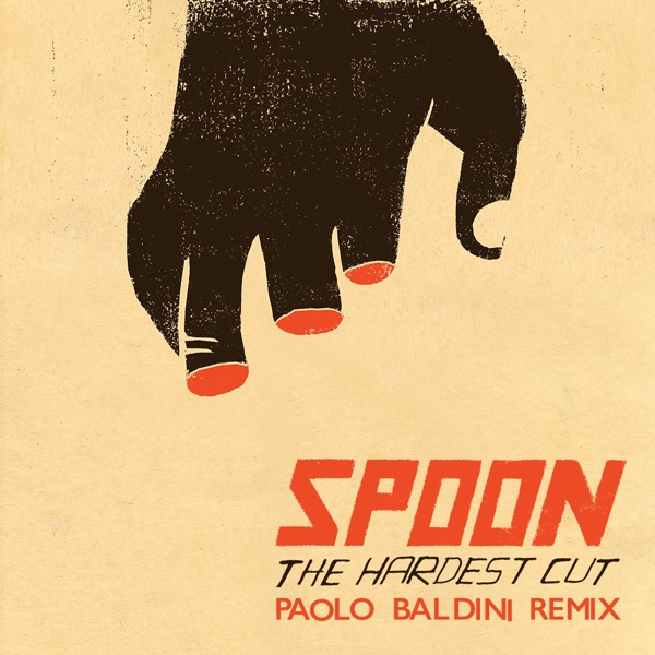 The Hardest Cut (Paolo Baldini Remix) - Single