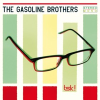 The Gasoline Brothers - Going In Circles